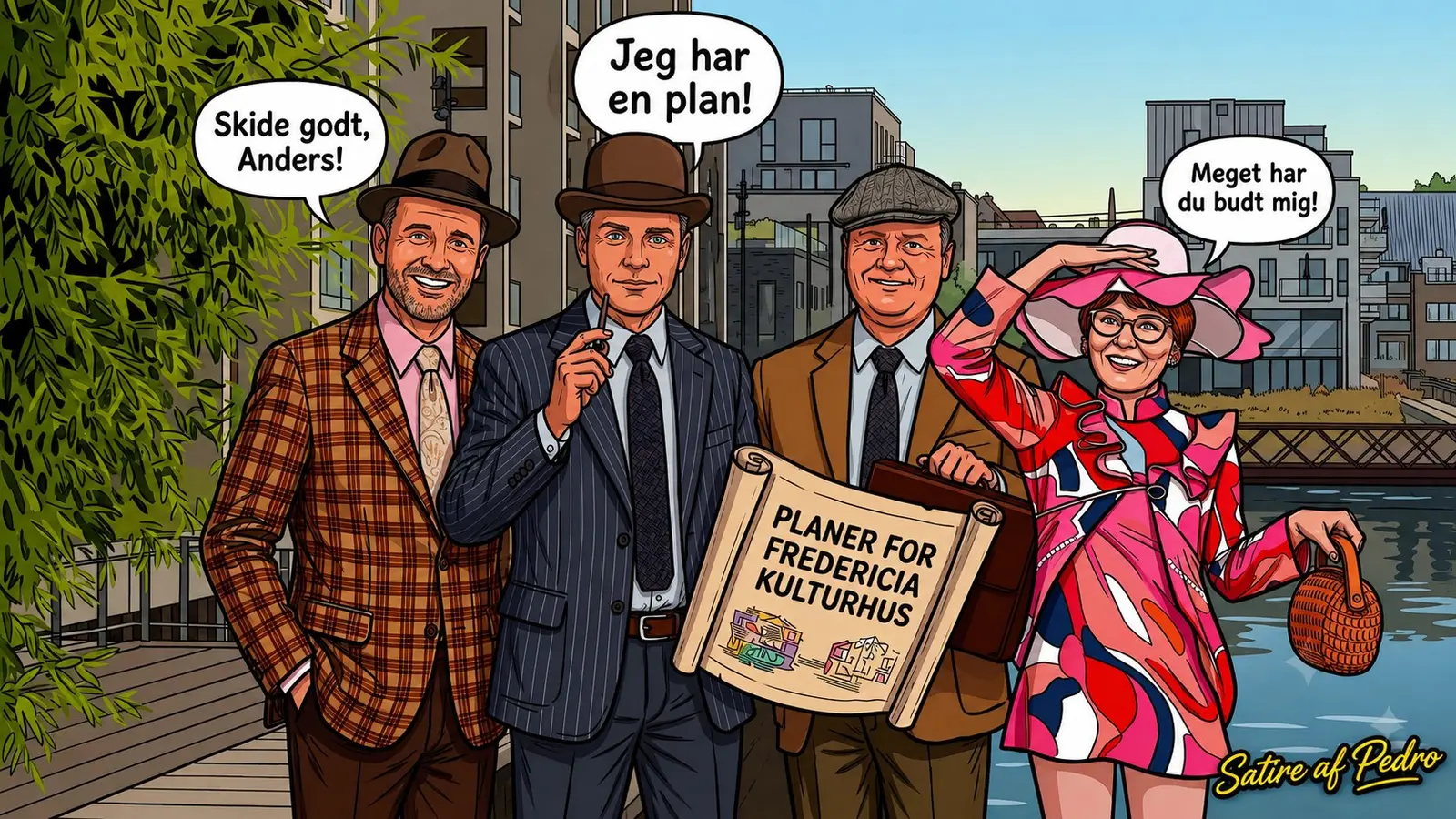 Satire af Pedro — »Jeg har en plan!«